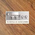 Vinilo Mantenga el Baño Limpio para Baños Públicos y Comerciales - Adhesivo para Azulejo o Pared Lisa - Medidas Personalizadas - 09383