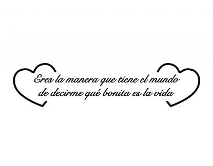  Vinilo decorativo de texto con una frase romántica 05605