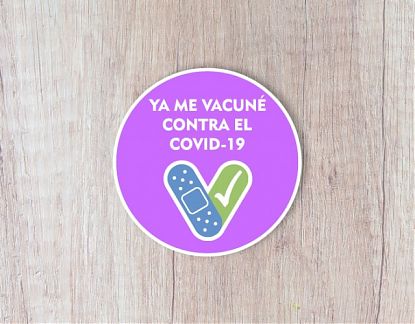  YA ME VACUNÉ CONTRA EL COVID-19, vinilo adhesivo impreso a todo color COVID-19 07804