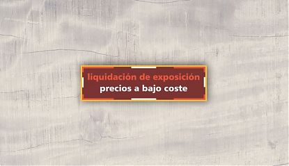  Cartel impreso sobre vinilo adhdesivo - LIQUIDACIÓN DE EXPOSICIÓN PRECIOS A BAJO COSTE 08513