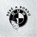  Vinilo Adhesivo BEBÉ A BORDO - Vinilo de Corte para Vehículos BMW - Medidas Personalizables, PVC Removible sin Residuos 07459