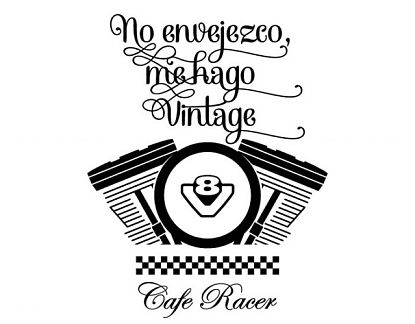  Vinilo decorativo vintage decoración de paredes No envejezco, me hago vintage - Cafe Racer 04925