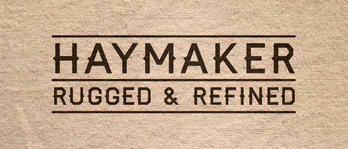 HAYMAKER fuente