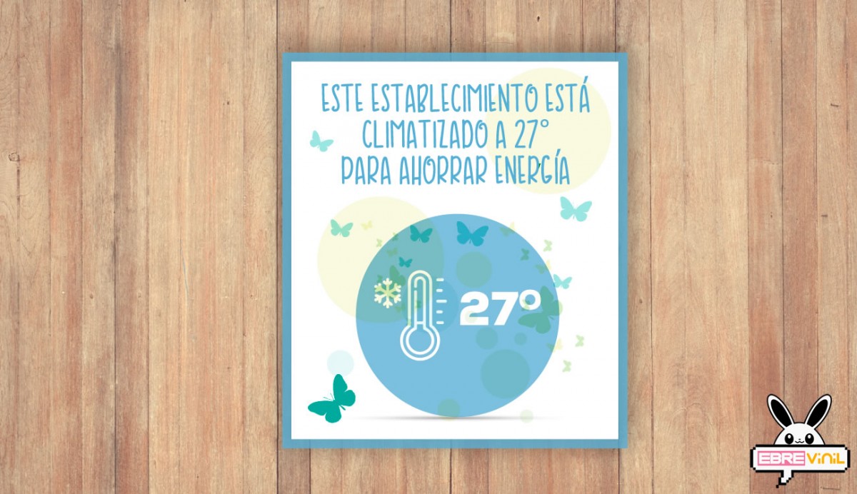 cartel local climatizado a 27 para ahorrar energia