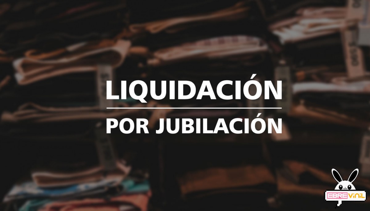 Convierte tu Cierre en Éxito – Vinilo “Liquidación por Jubilación” Adhesivo