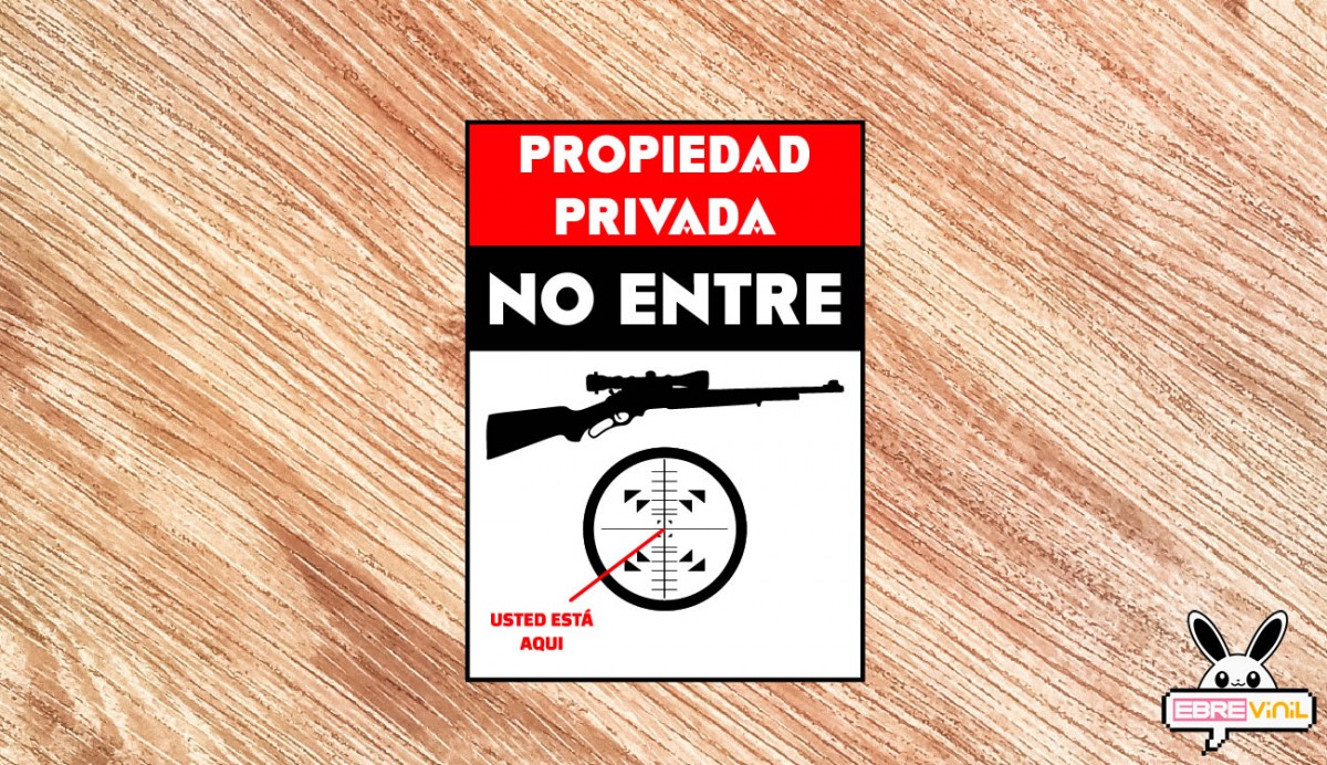 propiedad privada no pasar carteles vinilo
