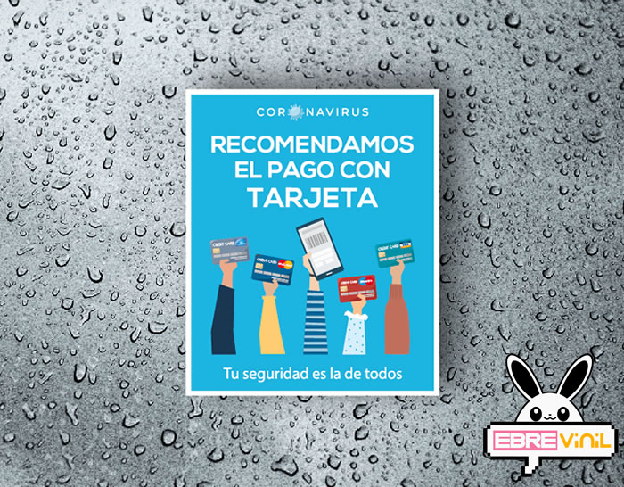 vinilo coronavirus recomendamos el pago con tarjeta
